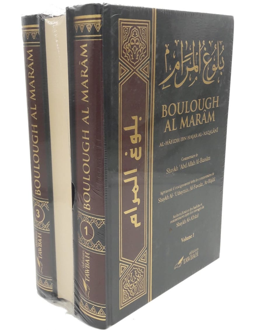 Boulough Al-Maram (3 volumes) - Ibn Hajar Al-Asqalanî - Tawbah - Éditions Tawbah Tawbah Livre > Islam > Fiqh (Droit et Jurisprudence) 9782916457277 Librairie Musulmane Al-imen
