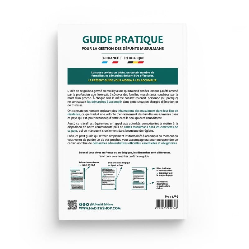 GUIDE PRATIQUE POUR LA GESTION DES DÉFUNTS MUSULMANS - DRISS ABIED - Editions Al-Hadîth Al-Hadîth Livre > Islam > Tawhid / Aqidah (Croyance) 9782875452047 Librairie Musulmane Al-imen