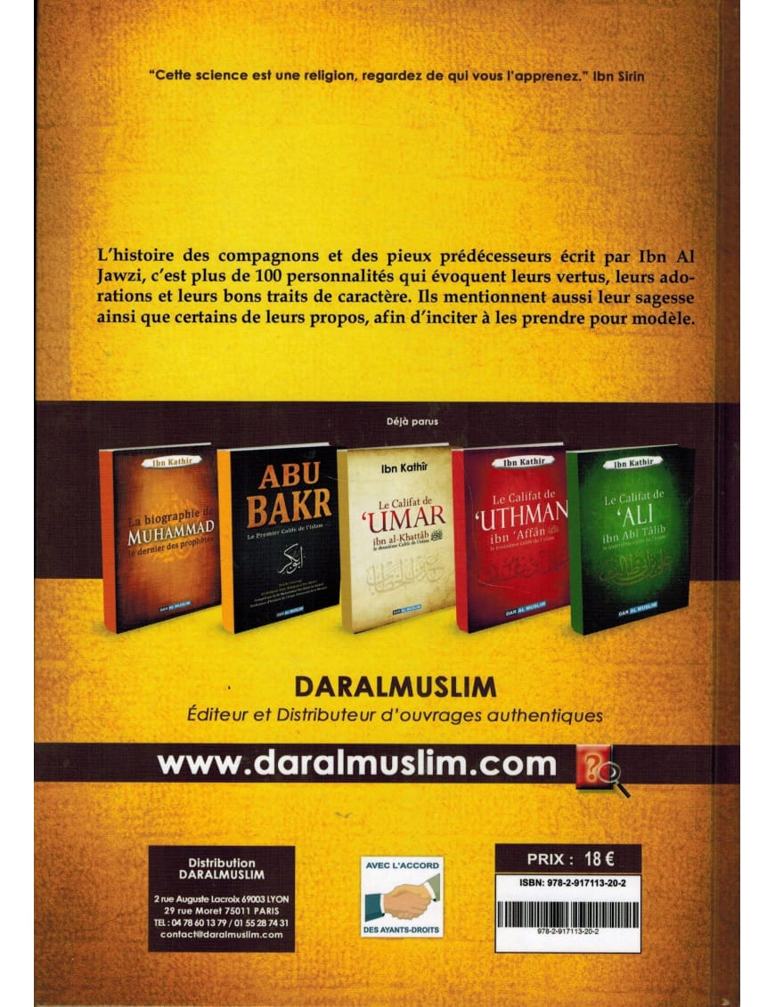 Histoires des Compagnons et des Pieux Prédécesseurs - Ibn Al-Jawzi - Dar Al-Muslim Dar Al-Muslim Livre > Islam > Biographie Librairie Musulmane Al-imen