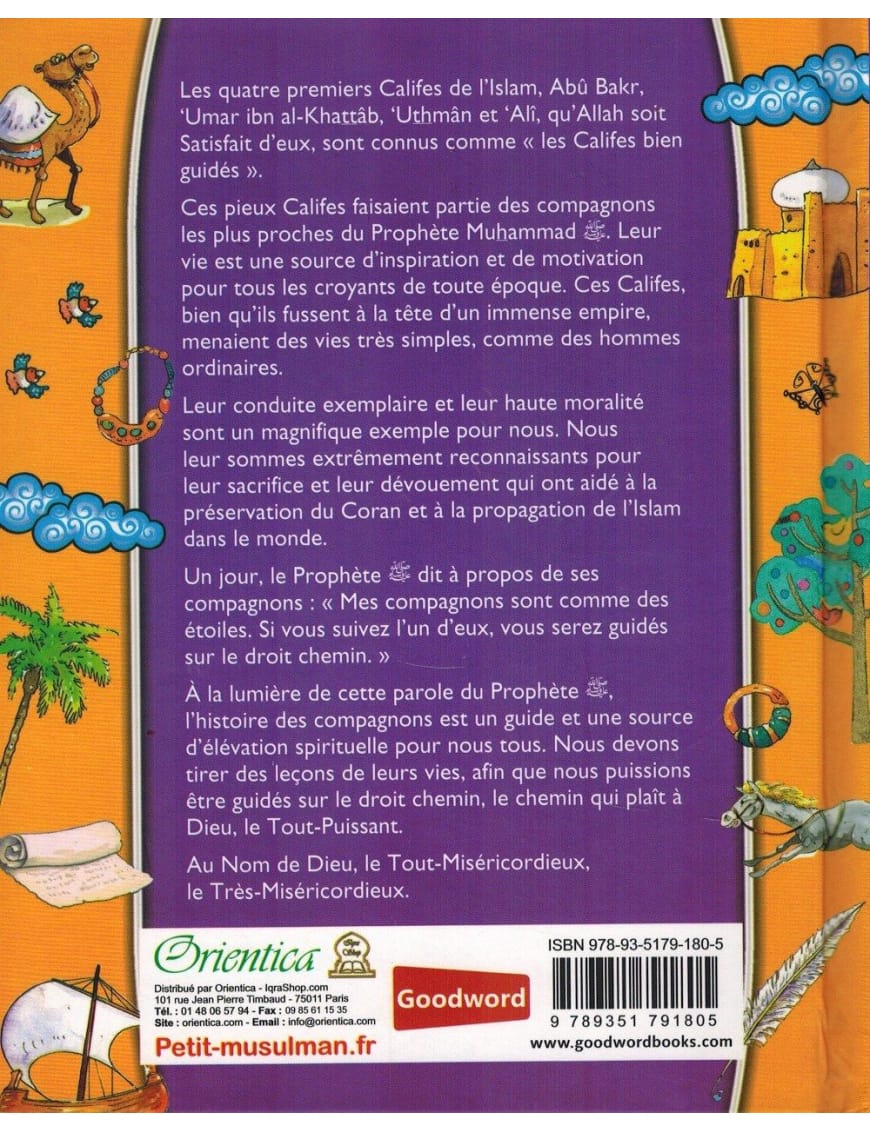 Histoires des Compagnons pour les enfants - Les Califes bien guidés - Orientica - Sana Sana Livre Islam Enfant 9782356330055 Librairie Musulmane Al-imen