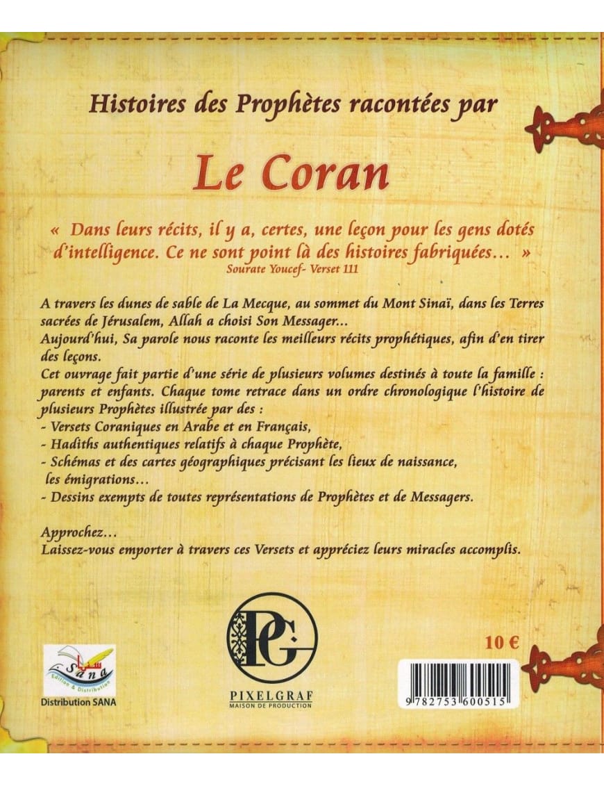 Histoires des Prophètes racontées par le Coran : Houd - Salih - Loth - Tome 2 - Sana - Éditions Iqra Iqra Livre > Islam > Prophètes et Compagnons 9782914566872 Librairie Musulmane Al-imen