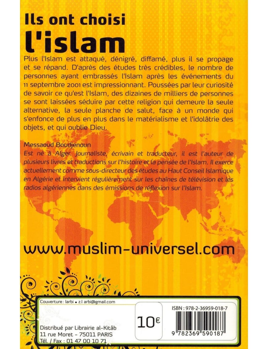Ils ont choisi l'Islam - Ces personnalités célèbres qui embrassent l'Islam - Universel - Éditions Universel Universel Livres > Islam > Introduction ou Nouveau Converti 9782369590187 Librairie Musulmane Al-imen