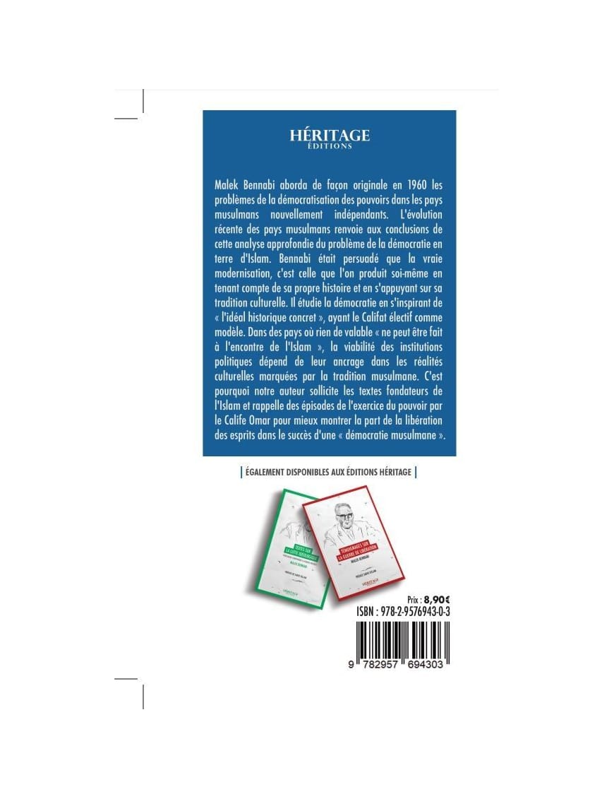 Islam et Démocratie - Malek Bennabi - Héritage Éditions - Al-Bayyinah Al-Bayyinah Livre > Islam > Essai 9782957694303 Librairie Musulmane Al-imen