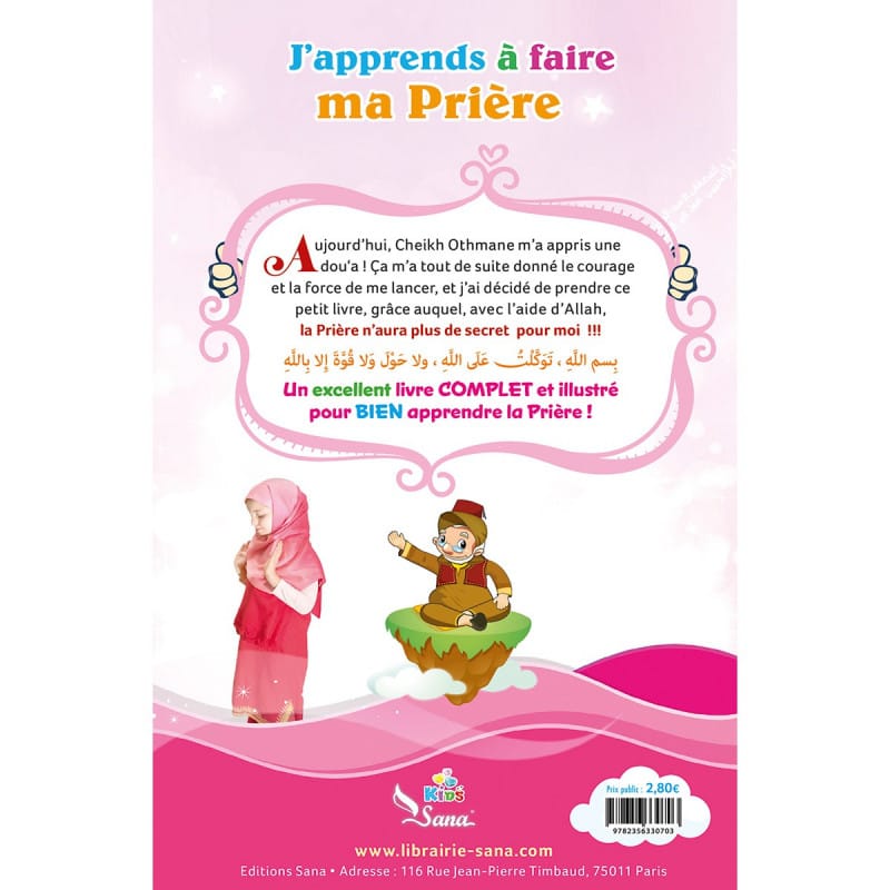 J'apprends la prière pour les filles - Sana Sana Livre Islam Enfant 9782356330703 Librairie Musulmane Al-imen