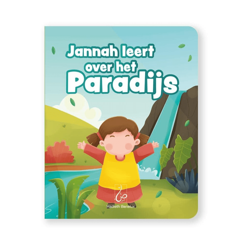 Jannah leert over het Paradijs Hadieth Benelux Boeken > Islam 9789083198422 Librairie Musulmane Al-imen