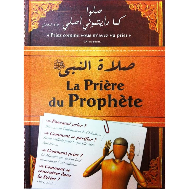 La Prière du Prophète - Guide Complet de la Salat Sana Livres > Islam > Prière (Salat) 9782356336071 Librairie Musulmane Al-imen