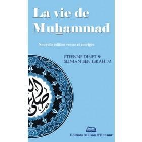 La vie de Muhammad - Maison d'Ennour Maison d'Ennour Livre > Islam > Biographie 9782910891350 Librairie Musulmane Al-imen