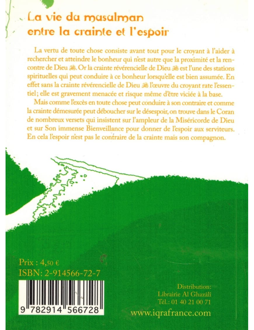 La vie du musulman entre la crainte et l'espoir - Abdallah As-Saber - La Ruche - Éditions Iqra Iqra Livre > Islam 9782914566865 Librairie Musulmane Al-imen
