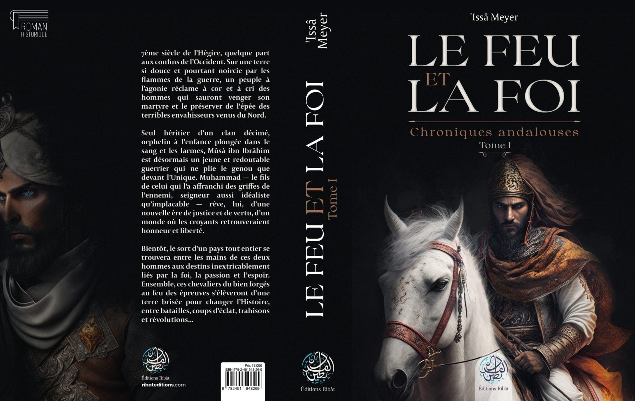 Le feu et la foi (Tome 1) : Prologue par ‘Issâ Meyer Ribât Livre > Islam > Histoire du monde arabo-musulman 9782491948269 Librairie Musulmane Al-imen