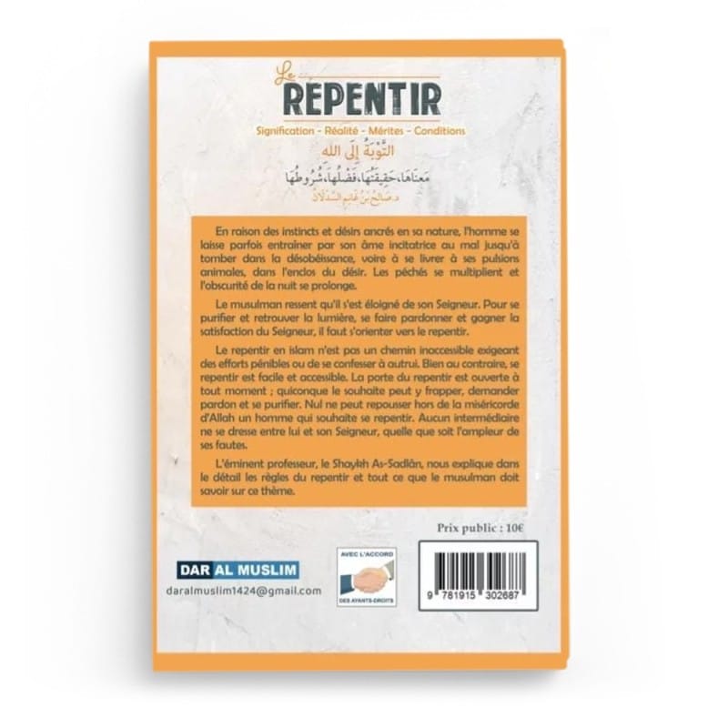 Le repentir - Salih Ibn Ghanim As-Sadlan (Souple) - Dar Al Muslim Dar Al-Muslim Livres > Islam > Hadith 9781915302687 Librairie Musulmane Al-imen