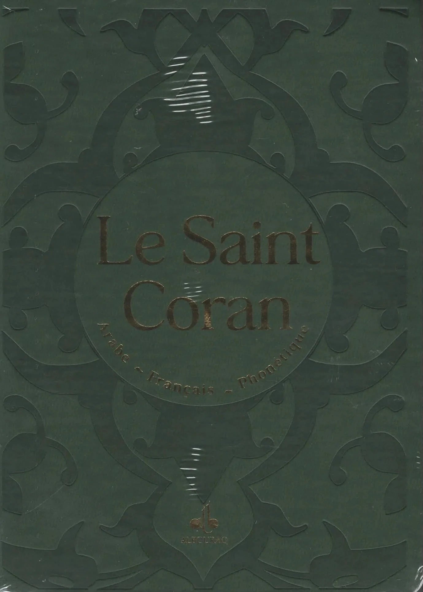Le Saint Coran (Arabe - Français - Phonétique) - Éditions Al Bouraq Al Bouraq Coran / Qur'an > Arabe Français Phonétique Librairie Musulmane Al-imen