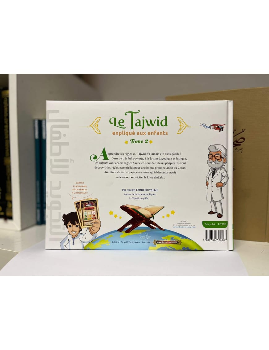 Le Tajwid expliqué aux enfants - tome 2 - Farid Ouyalize - Sana Sana Livre Islam Enfant 9782356336781 Librairie Musulmane Al-imen