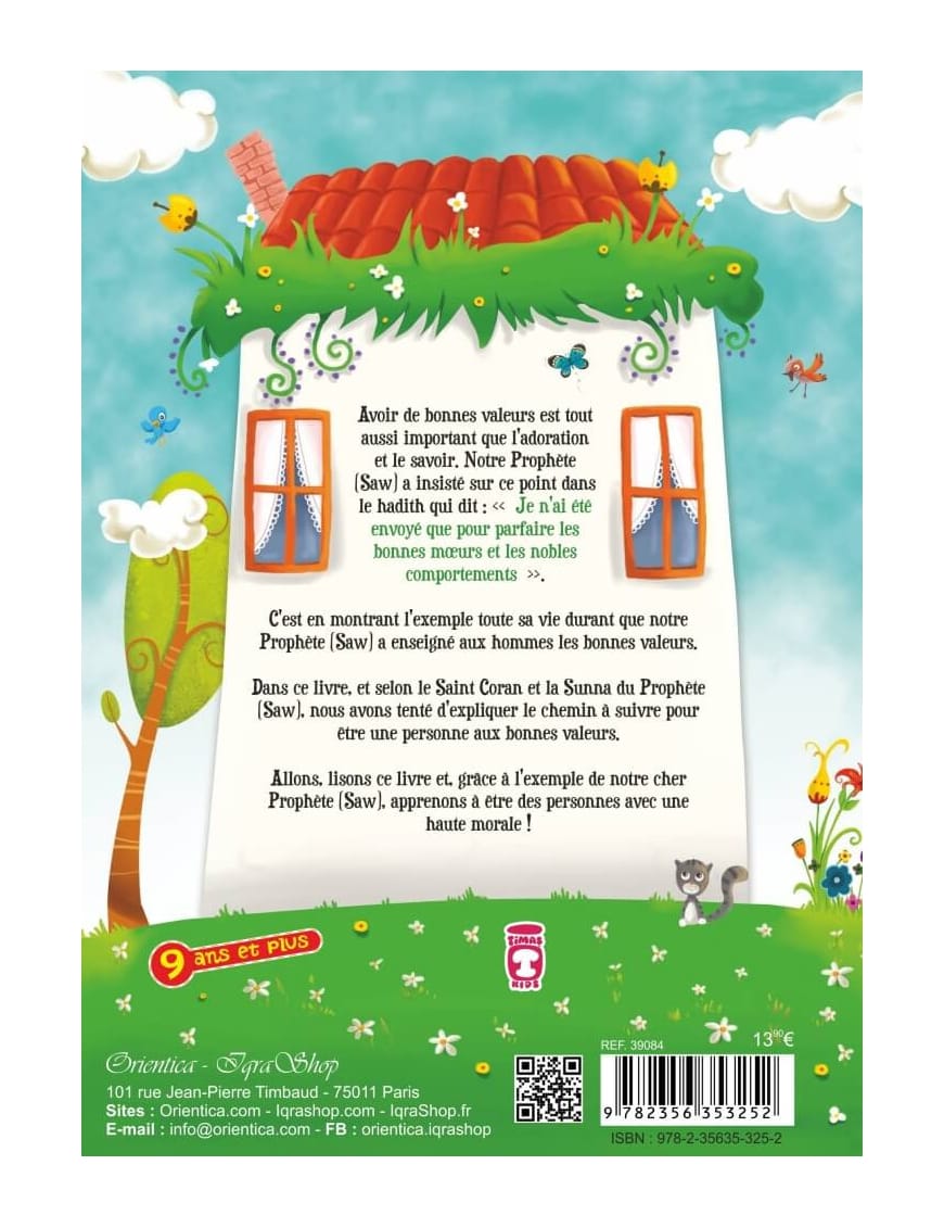 Les bonnes manières et la morale du petit musulman (Version cartonnée - Grand format) - Hekimoglu Ismail - Sana Sana Livre > Islam > Invocations (Dou'as) > Citadelle du Musulman 9782356335401 Librairie Musulmane Al-imen