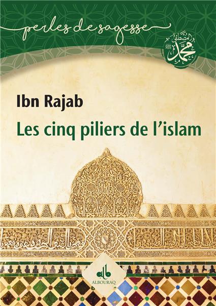 Les cinq piliers de l'Islam | Éditions Maison d'Ennour Maison d'Ennour Livre > Islam > Tawhid / Aqidah (Croyance) 9782910891283 Librairie Musulmane Al-imen