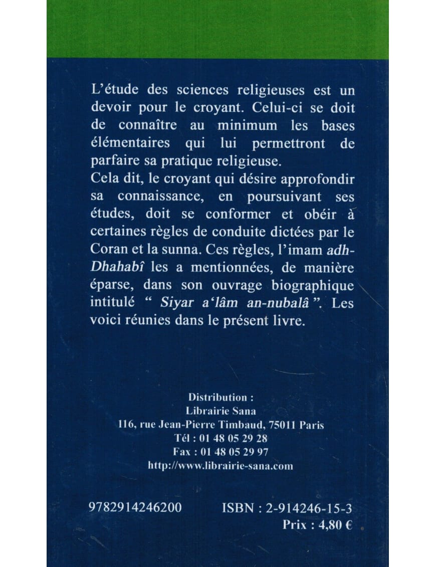 Les conseils de l'imam Adh Dhahabi - Sabil - Sana Sana Livre > Islam > Tawhid / Aqidah (Croyance) 9782914246200 Librairie Musulmane Al-imen