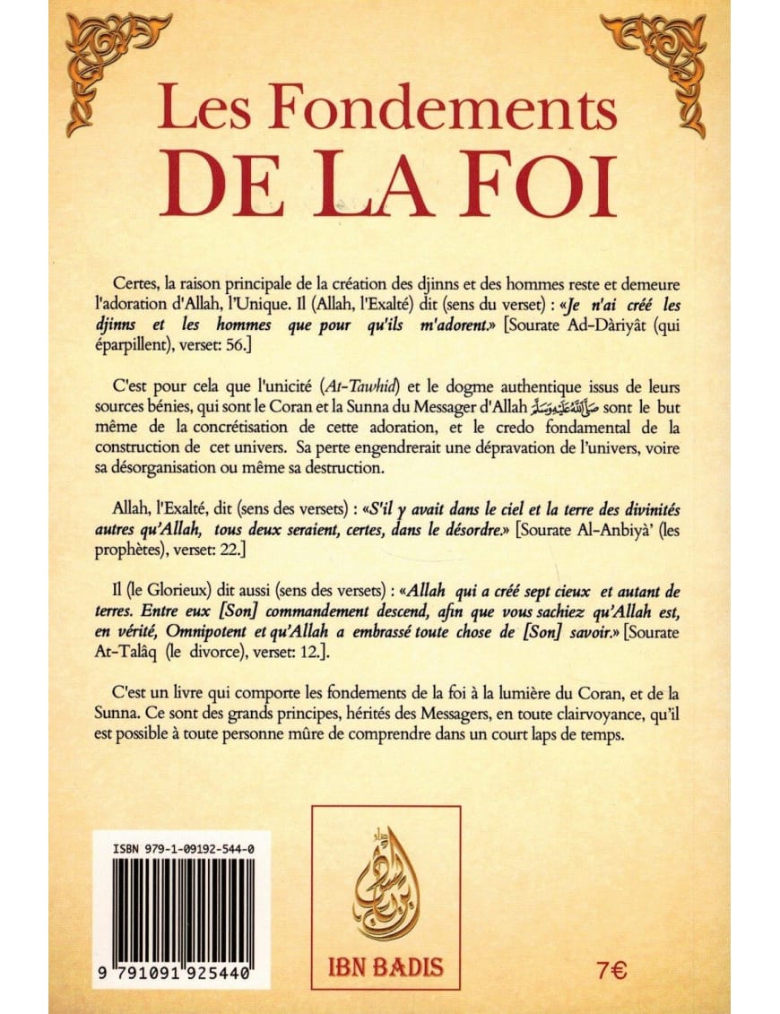 Les fondements de la foi (Ousoul Al-Imân) - Muhammad Ibn Abd Al-Wahhab - Ibn Badis - Ibn Badis Éditions Ibn Badis Livre > Islam > Tawhid / Aqidah (Croyance) 9791091925440 Librairie Musulmane Al-imen