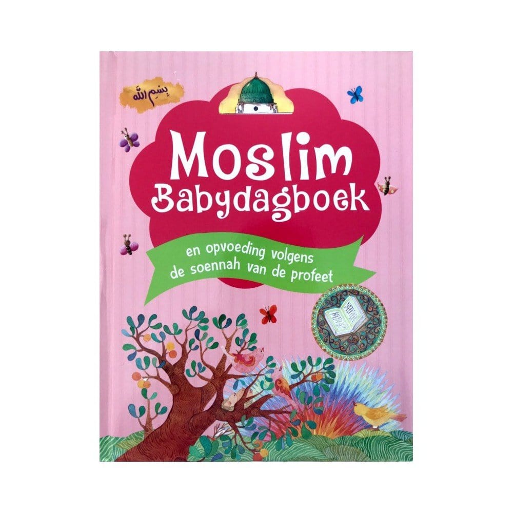 Moslim babydagboek Nederlands Boeken > Islam ROSE 9789351791898 Librairie Musulmane Al-imen