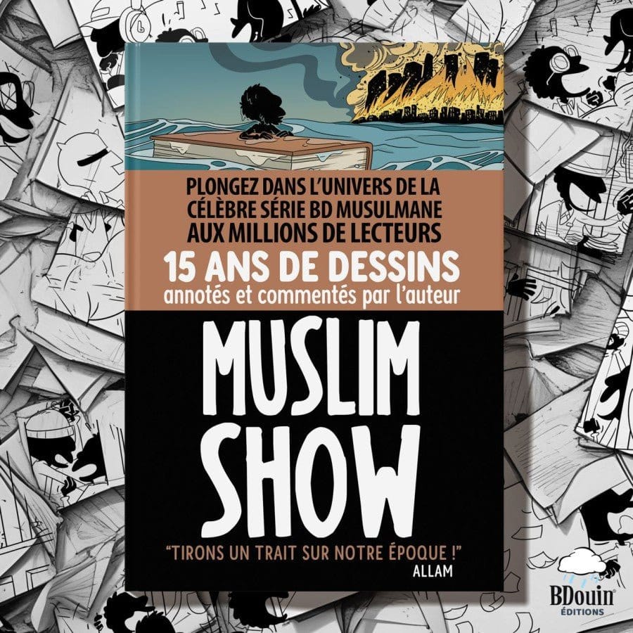 Livre Muslim Show Le Collector 15 Ans Tirons Un Trait Sur Notre Ep... de Allam Norédine