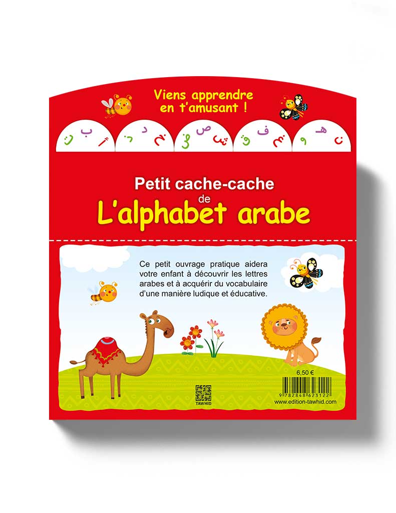 Petit cache-cache de l'alphabet arabe - Éditions Tawhid Tawhid Livre Islam Enfant 9782848623122 Librairie Musulmane Al-imen