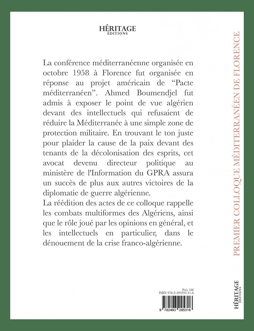 Premier colloque méditerranéen de Florence 3-6 octobre 1958 - Héritage - Al-Bayyinah Al-Bayyinah Livre > Islam > Histoire du monde arabo-musulman 9782493295316 Librairie Musulmane Al-imen