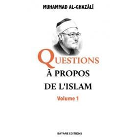 Questions à propos de l'Islam Volume 1 Bayane Livre > Islam > Tawhid / Aqidah (Croyance) 9782915147865 Librairie Musulmane Al-imen