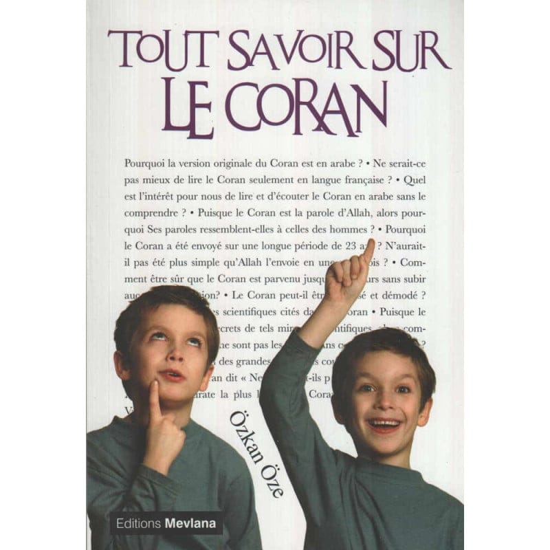 Tout savoir sur le Coran, de Ozkan Oze (Tome 4) (Souple) - Özkan Öze - Mevlana Mevlana Livres > Islam > Coran 9791093154039 Librairie Musulmane Al-imen