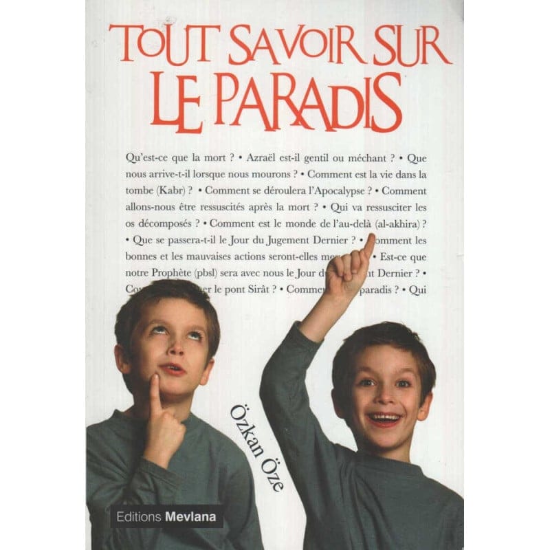 Tout savoir sur le Paradis, de Ozkan Oze (Tome 5) (Souple) - Özkan Öze - Mevlana Mevlana Livres > Islam 9791093154046 Librairie Musulmane Al-imen