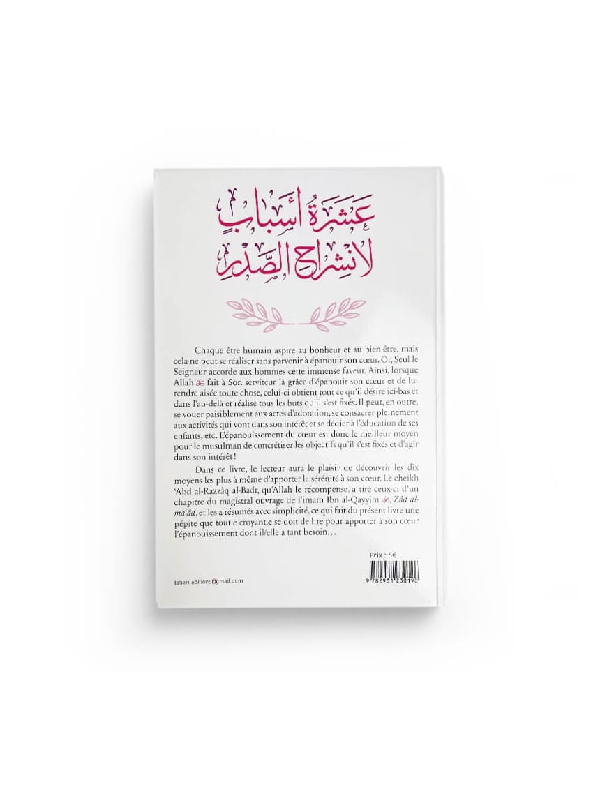 10 moyens d'épanouir son coeur - Abd al-Razzaq al-Badr - Tabari - Éditions Tabari Tabari Livre > Islam > Foi et Spiritualité 9782931230190 Librairie Musulmane Al-imen