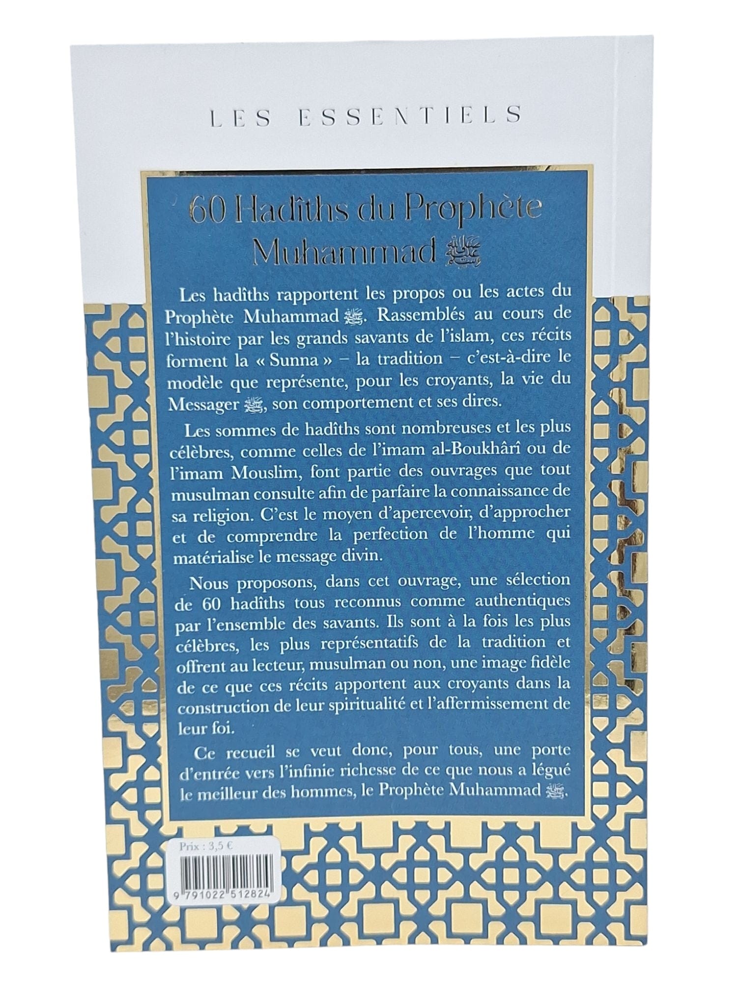 60 Hadîths du Prophète Muhammad (saw) | Éditions Al Bouraq Al Bouraq Livre Islam Hadith (Traditions Prophétiques) 9791022512824 Librairie Musulmane Al-imen