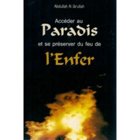 Accéder au Paradis et se préserver du feu de l'Enfer - Livres par édition par Al Bouraq disponible chez Al - imen