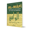 Al - Wâfî - Commentaire des 40 hadiths d'An - Nawawi Al - imen