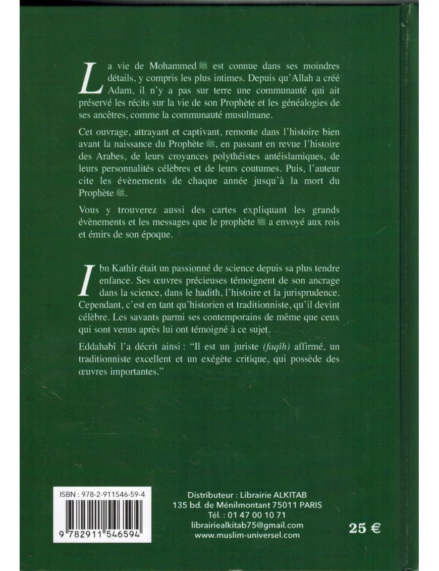 As-sîra les débuts de l'islam - Ibn Kathir - grand format - Universel - Éditions Universel Universel Livre > Islam > Prophètes et Compagnons 9782911546822 Librairie Musulmane Al-imen