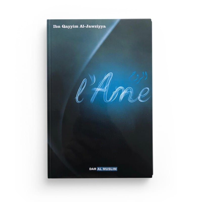 L'Âme - Hadithshop - Librairie Musulmane Al-imen