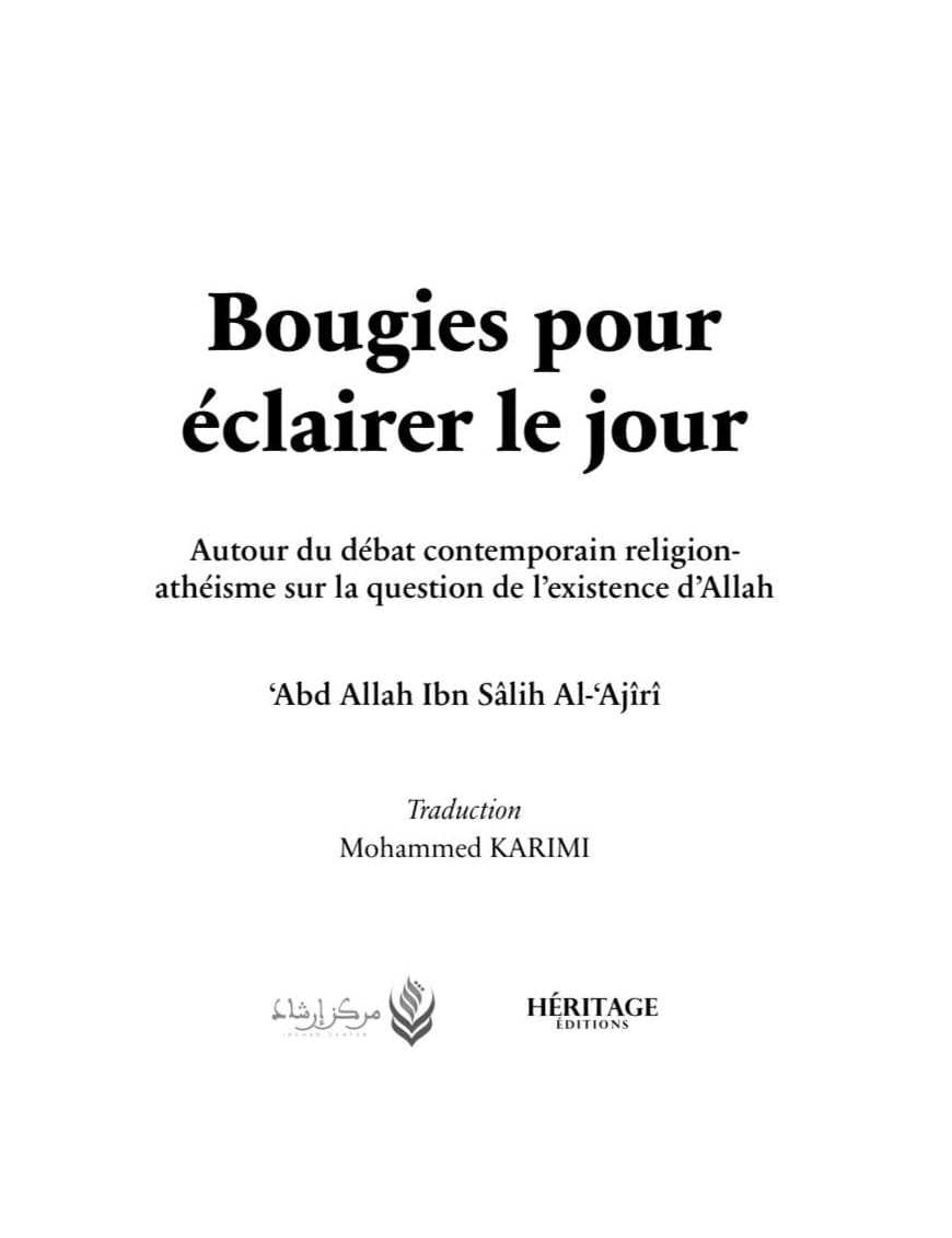Bougies pour éclairer le jour - Abd Allah Al Ajiri - Héritage - Al-Bayyinah Al-Bayyinah Livre > Islam > Foi et Spiritualité 9782957694396 Librairie Musulmane Al-imen