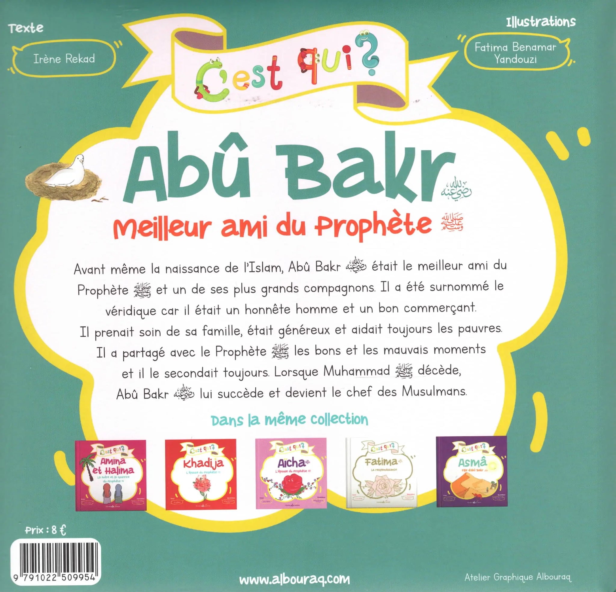 C’est qui ? Abû Bakr - Meilleur ami du Prophète (psl) Al - imen