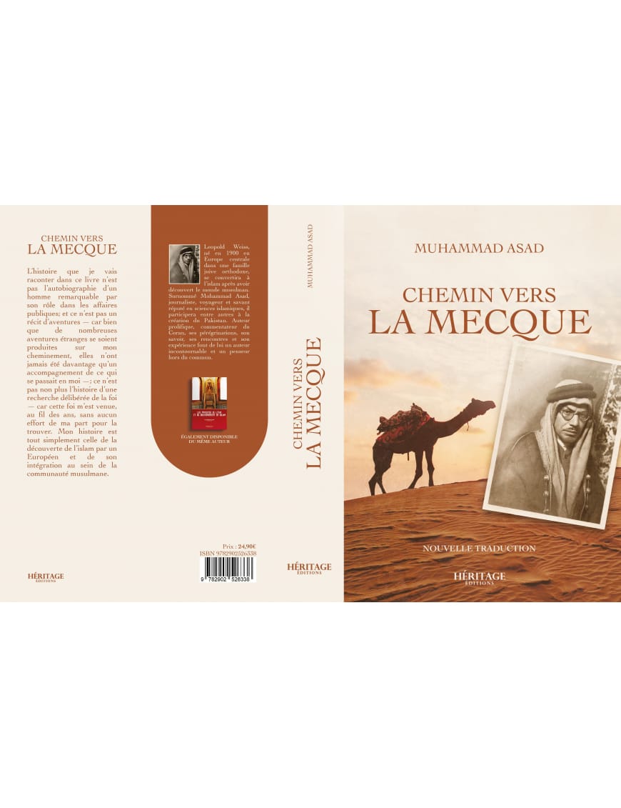 Chemin vers La Mecque - Muhammad Asad - Héritage - Al-Bayyinah Al-Bayyinah Livre > Islam > Essai 9782493295736 Librairie Musulmane Al-imen