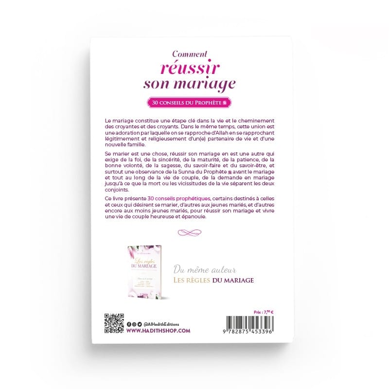 Comment réussir son mariage, 30 conseils du prophète - Amr 'Abd al-Mun'im Salîm - Editions Al hadith - éditions Al-Hadîth Al-Hadîth Livre Islam Mariage 9782875452658 Librairie Musulmane Al-imen