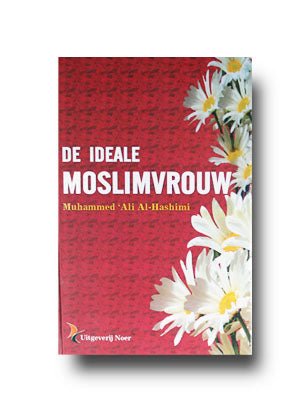 De ideale moslimvrouw Al - imen