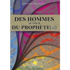 Des hommes autour du Prophète (PSL) - Thèmes par Maison d'Ennour disponible chez Al - imen