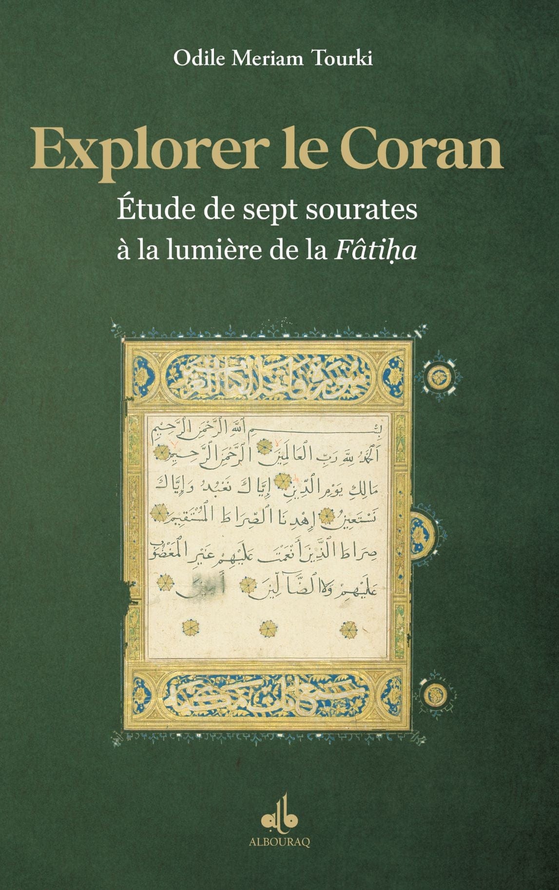 Explorer le Coran (Tome 2) — Meriam Odile Tourki | Éditions Al Bouraq Al Bouraq Livre > Islam 9791022511414 Librairie Musulmane Al-imen