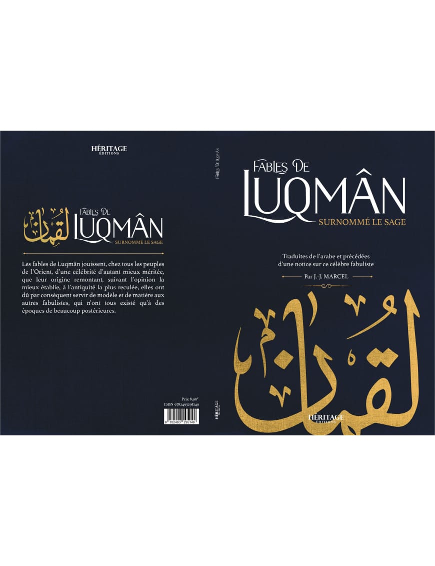 Fables de Luqman Surnommé Le Sage - éditions Héritage - Al-Bayyinah Al-Bayyinah Livre > Islam > Histoire du monde arabo-musulman 9782493295149 Librairie Musulmane Al-imen