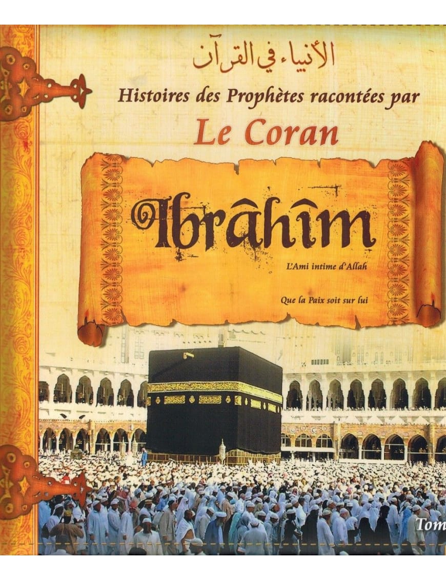 Histoires des Prophètes racontées par le Coran : Houd - Salih - Loth - Tome 2 - Sana Sana Livre > Islam > Prophètes et Compagnons 9782356353764 Librairie Musulmane Al-imen