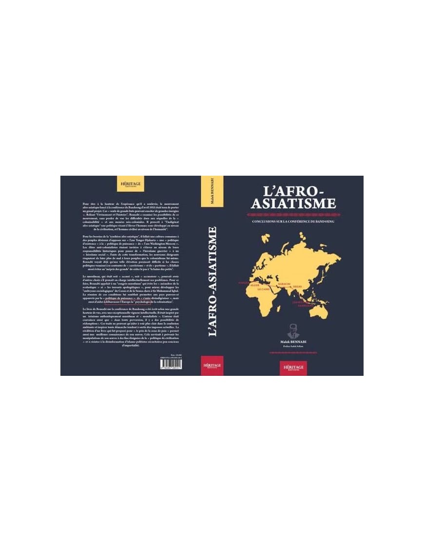 L'Afro-Asiatisme : conclusions sur la conférence de Bandoeng - Malek Bennabi - Héritage - Al-Bayyinah Al-Bayyinah Livre > Islam > Essai 9782493295101 Librairie Musulmane Al-imen