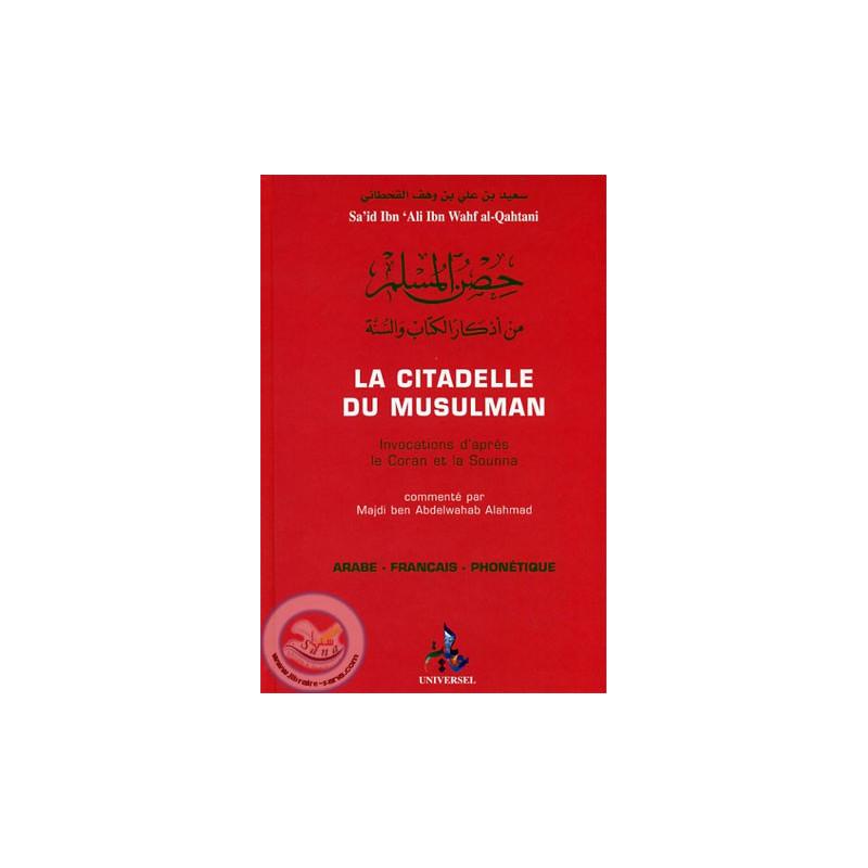 La citadelle du musulman (avec commentaires) disponible chez Al - imen