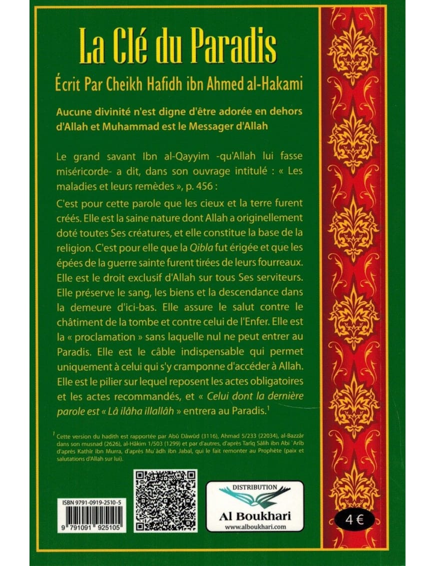 La Clé du Paradis - Cheikh Hafidh Al-Hakami - Ibn Badis - Ibn Badis Éditions Ibn Badis Livre > Islam 9791091925105 Librairie Musulmane Al-imen