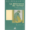 La délivrance de l'erreur - Livres par édition par Al Bouraq disponible chez Al - imen