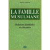 La Famille Musulmane disponible chez Al - imen