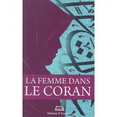 La femme dans le Coran - Livres par édition par Maison d'Ennour disponible chez Al - imen