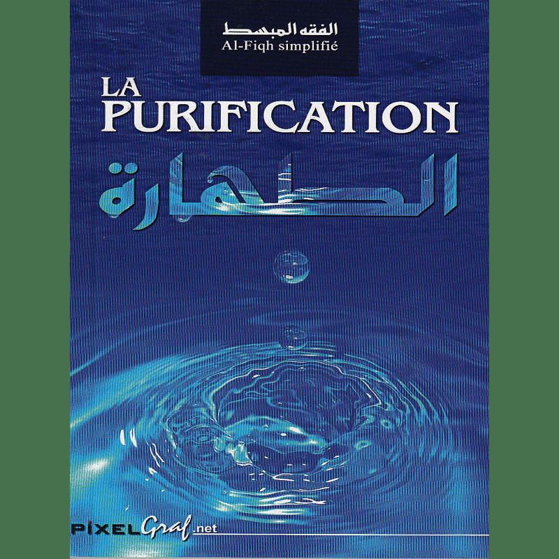 La Purification - Livre Islam Enfant - PIXELGRAF Sana Livre Islam Enfant 9782753600294 Librairie Musulmane Al-imen