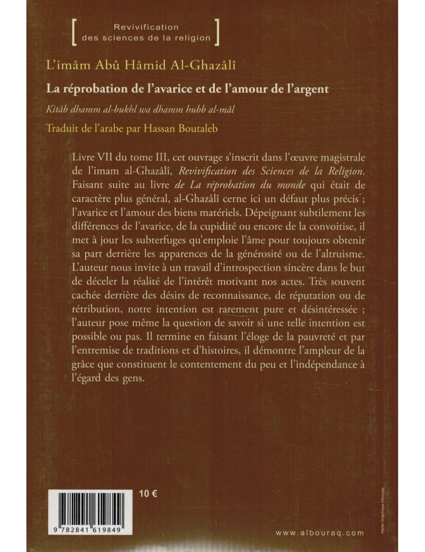 La Réprobation de l'avarice et de l'amour de l'argent - Abû-Hâmid Al-Ghazâlî - Bouraq (E48) - Éditions Iqra Iqra Livre > Islam > Foi et Spiritualité 9782373790092 Librairie Musulmane Al-imen